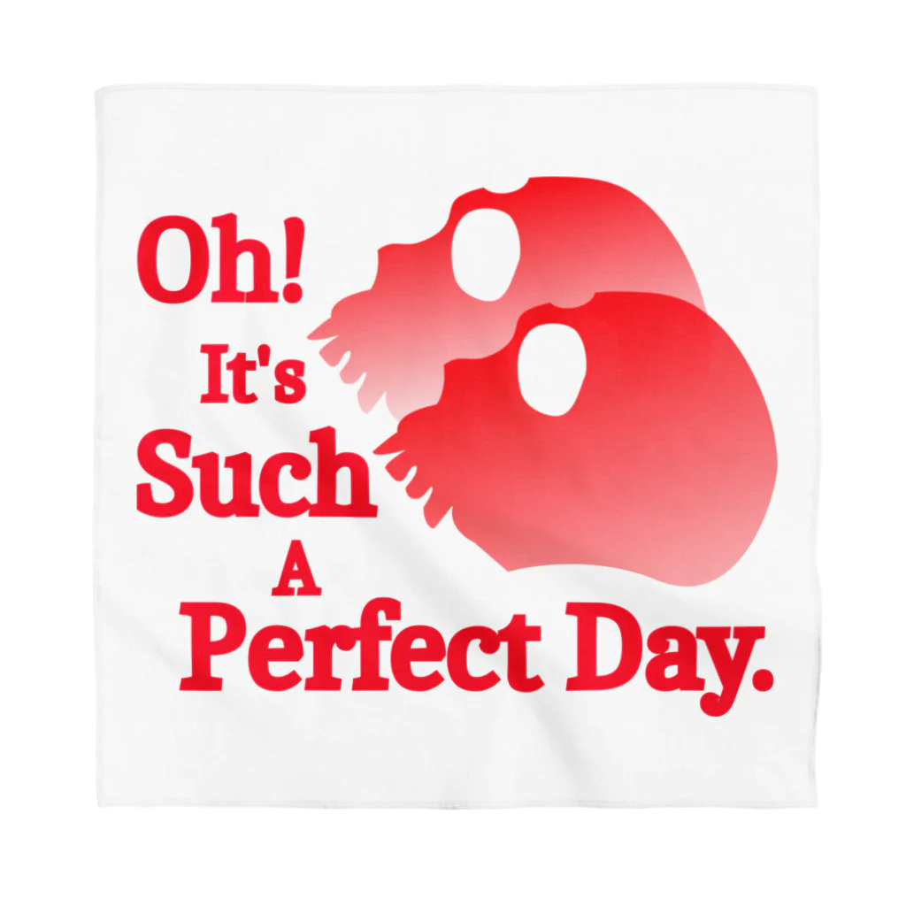 『Nothing Is Real』-- IN SUZURIのOh! It's Such A Perfectday.（赤） Bandana