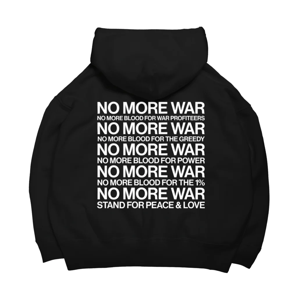 NoMoreWarの反戦｜NO MORE WAR［ゆがみなし］ Big Hoodie