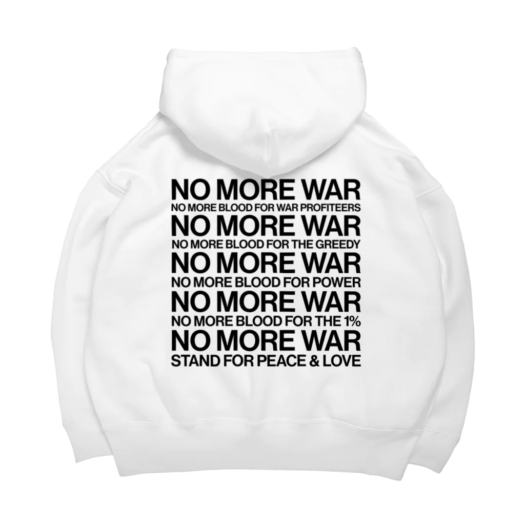 NoMoreWarの反戦｜NO MORE WAR［ゆがみなし］ Big Hoodie