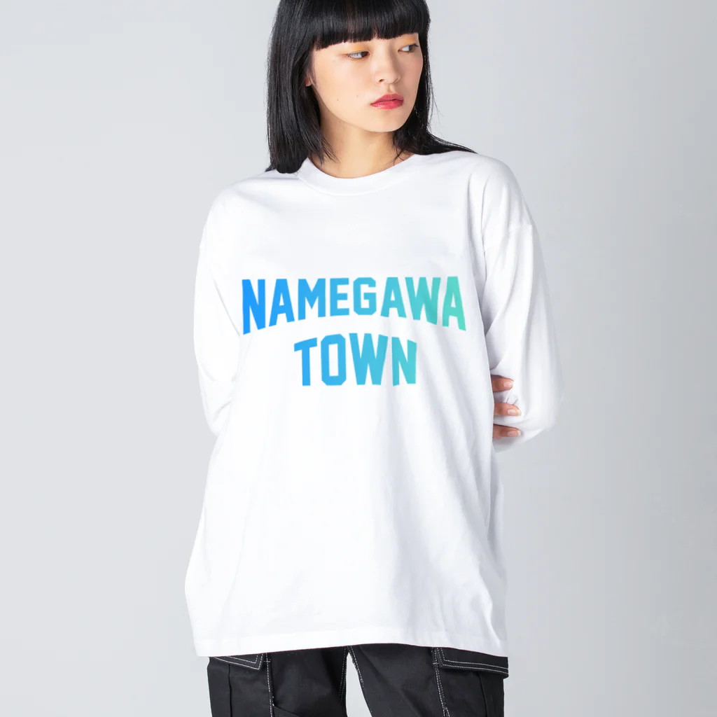 JIMOTOE Wear Local Japanの滑川町 NAMEGAWA TOWN Big Long Sleeve T-Shirt