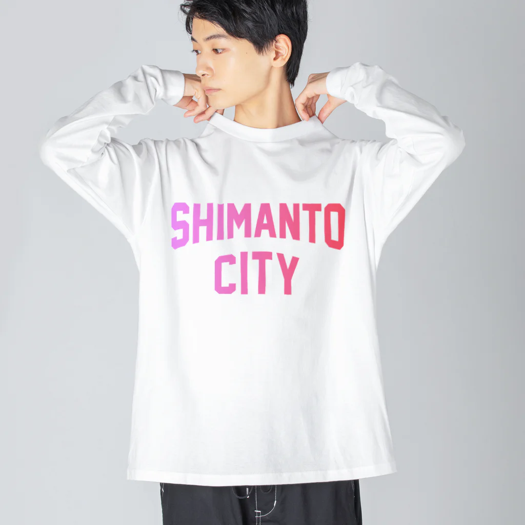 JIMOTOE Wear Local Japanの四万十市 SHIMANTO CITY Big Long Sleeve T-Shirt