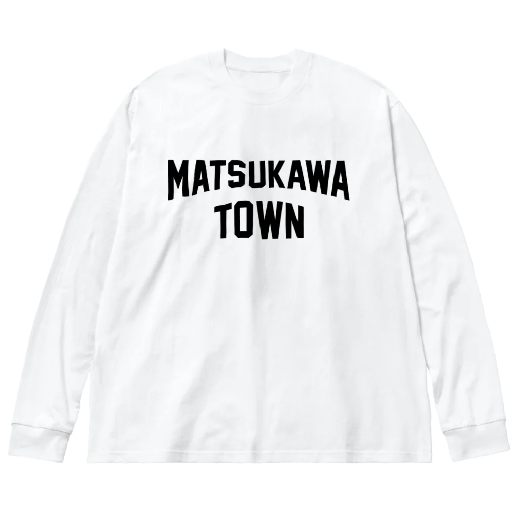 JIMOTOE Wear Local Japanの松川町 MATSUKAWA TOWN Big Long Sleeve T-Shirt