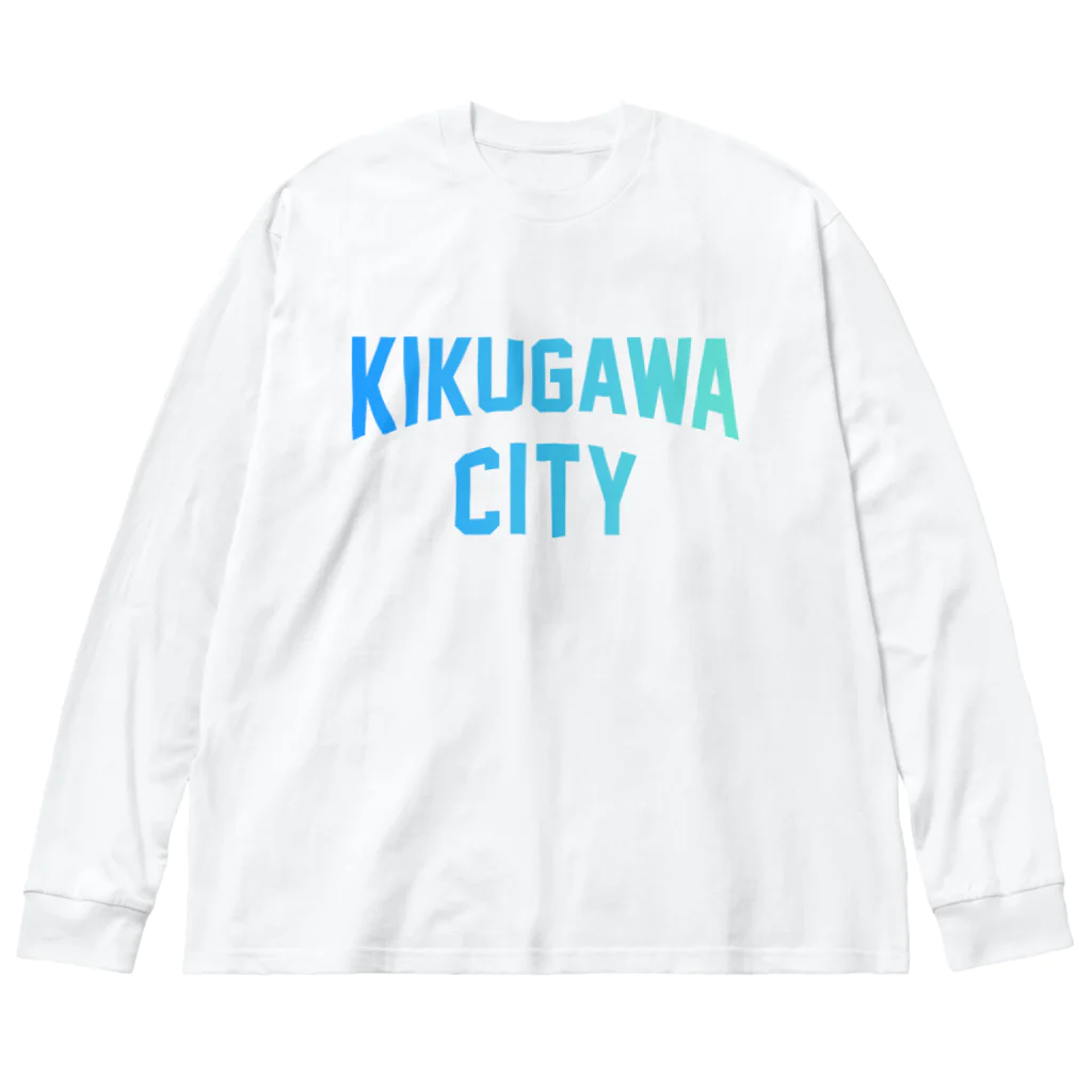 JIMOTOE Wear Local Japanの菊川市 KIKUGAWA CITY Big Long Sleeve T-Shirt