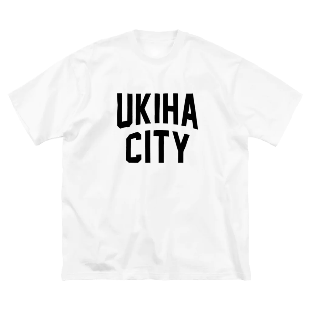 JIMOTOE Wear Local Japanのうきは市 UKIHA CITY Big T-Shirt