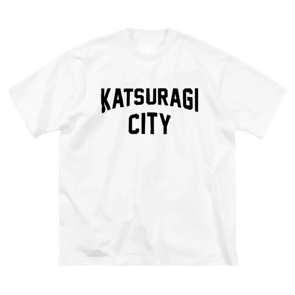 JIMOTOE Wear Local Japanの葛城市 KATSURAGI CITY Big T-Shirt