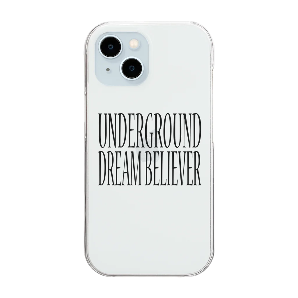BLACK SHEEP ORIGIN SUZURI SHOPのUNDERGROUD DREAM BELIEVER Clear Smartphone Case