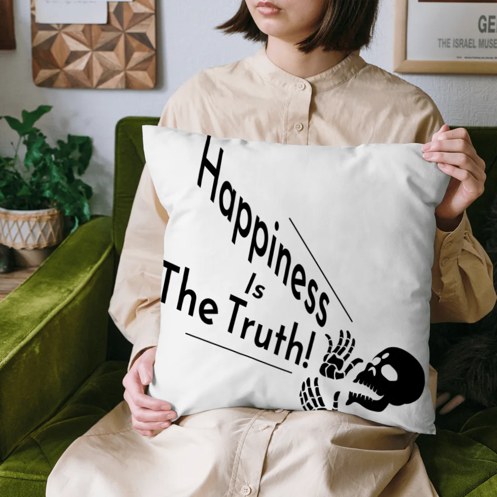 『Nothing Is Real』-- IN SUZURIのHappiness Is The Truth!（黒） Cushion