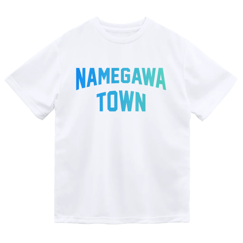 JIMOTOE Wear Local Japanの滑川町 NAMEGAWA TOWN Dry T-Shirt