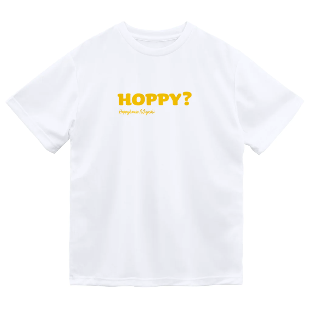 ホッピーハウス美好 @住吉のHOPPY_黄色字 Dry T-Shirt