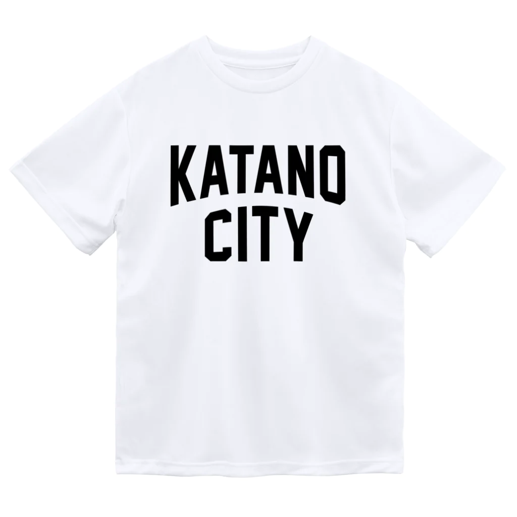JIMOTOE Wear Local Japanの交野市 KATANO CITY Dry T-Shirt