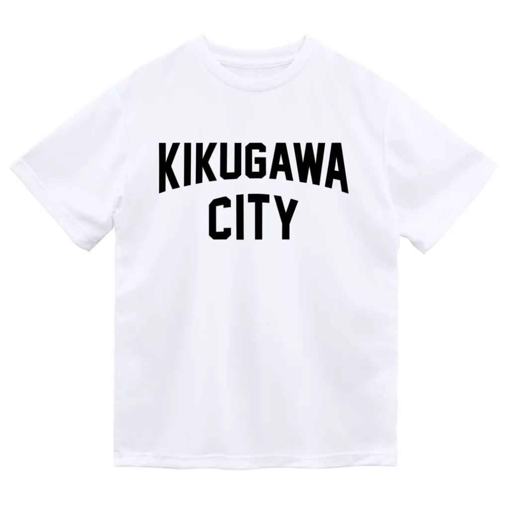 JIMOTOE Wear Local Japanの菊川市 KIKUGAWA CITY Dry T-Shirt