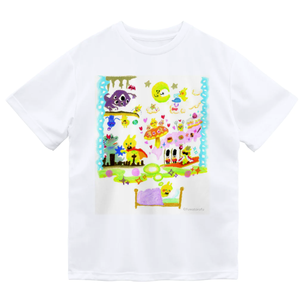 ふわとろふ。わーるどのなんにだってなれる！ Dry T-Shirt