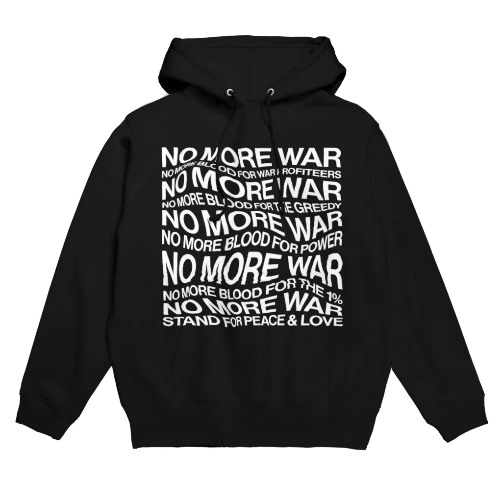 NoMoreWarの反戦｜NO MORE WAR［ゆがみあり］ Hoodie