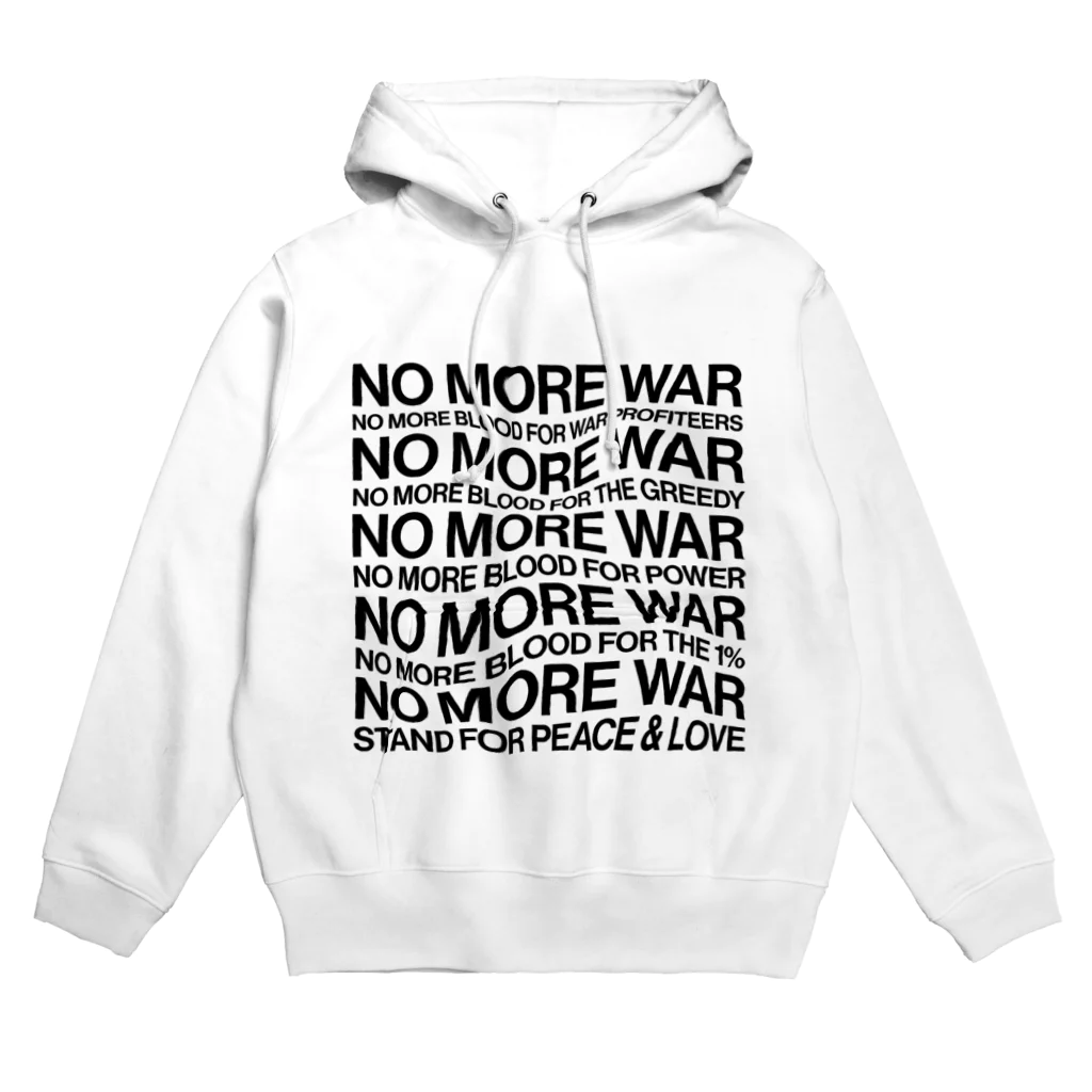NoMoreWarの反戦｜NO MORE WAR［ゆがみあり］ Hoodie