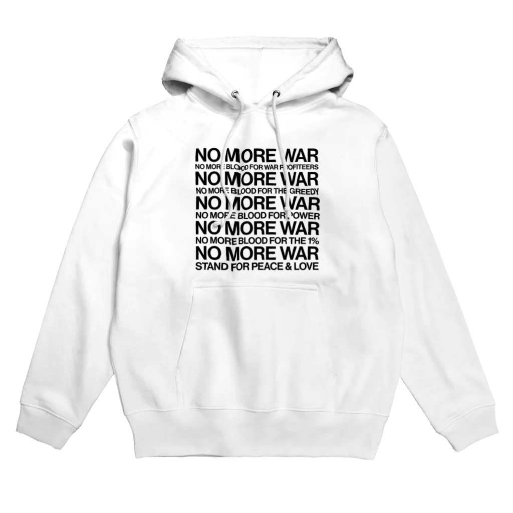 NoMoreWarの反戦｜NO MORE WAR［ゆがみなし］ Hoodie