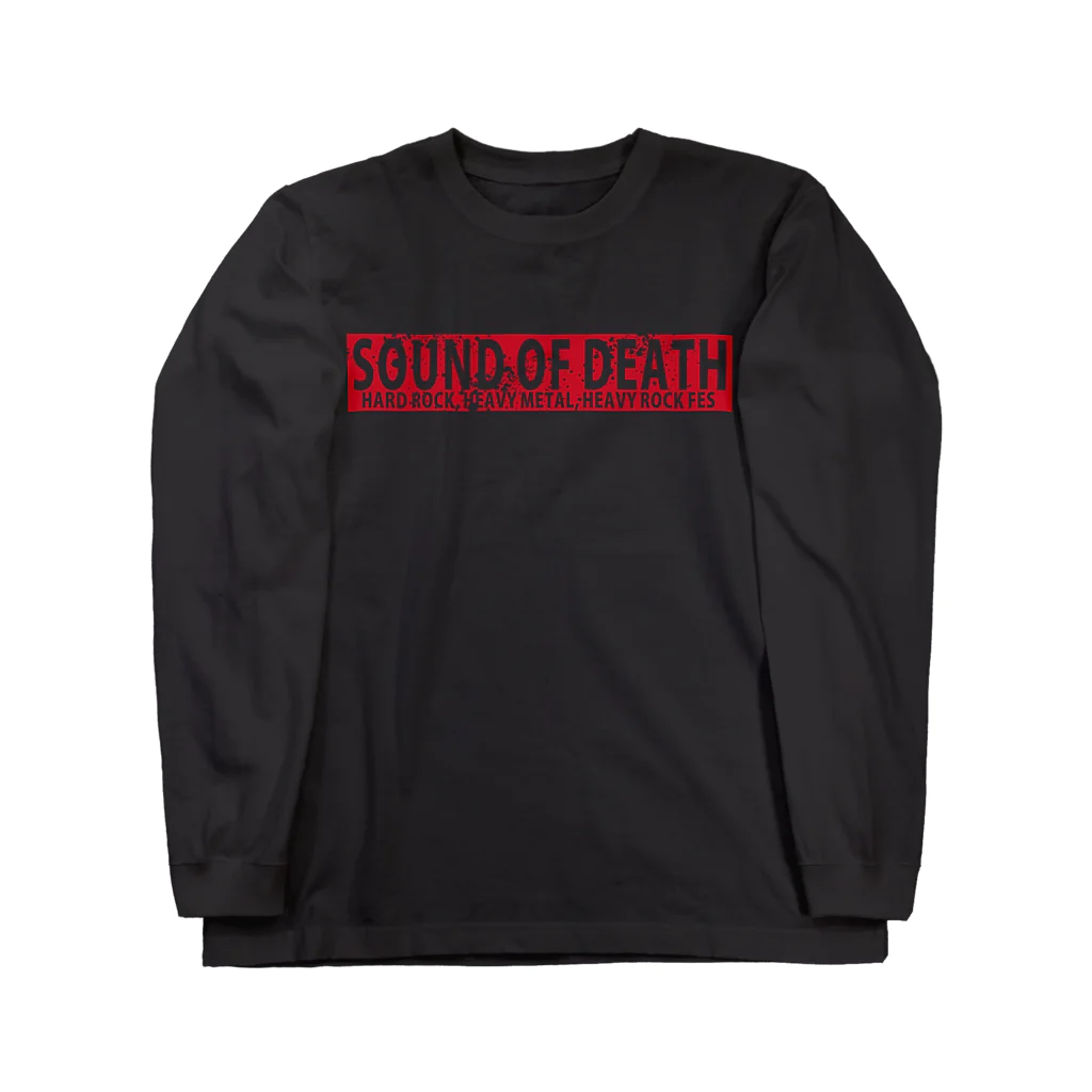 Mudslide official goods shopのSOUND OF DEATH Long Sleeve T-Shirt