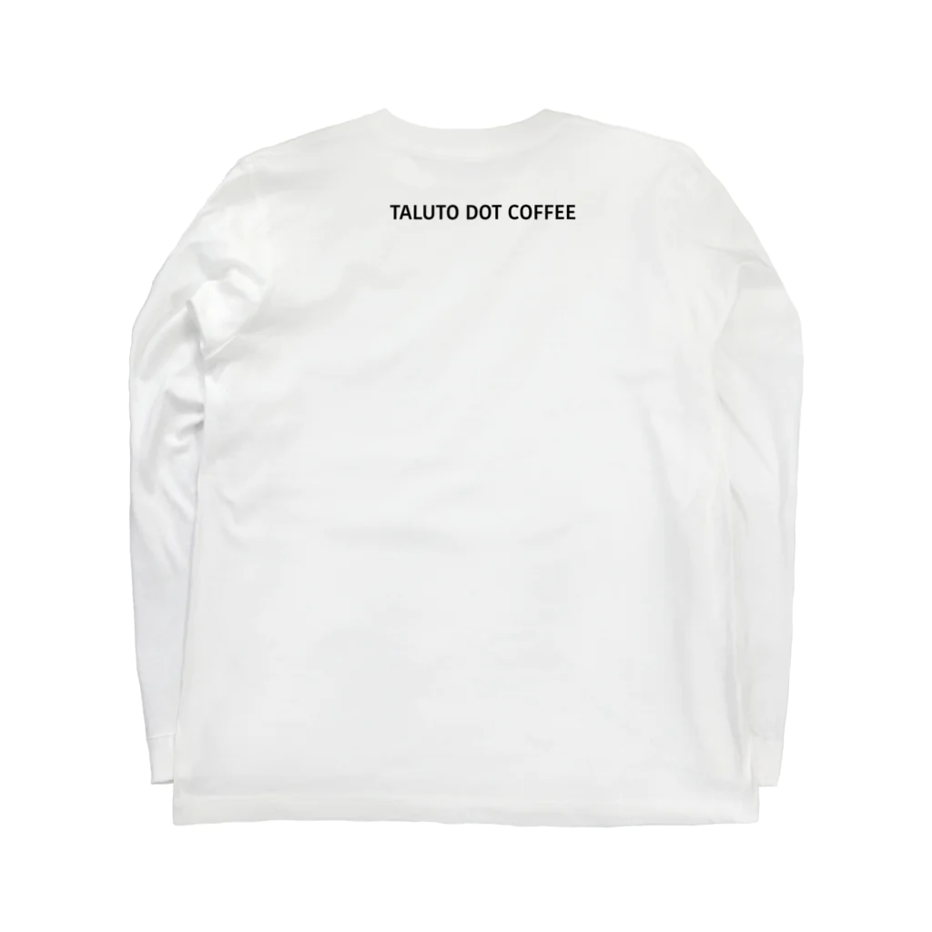TALUTO DOT COFFEEのシンプル ガール（表） Long Sleeve T-Shirt :back