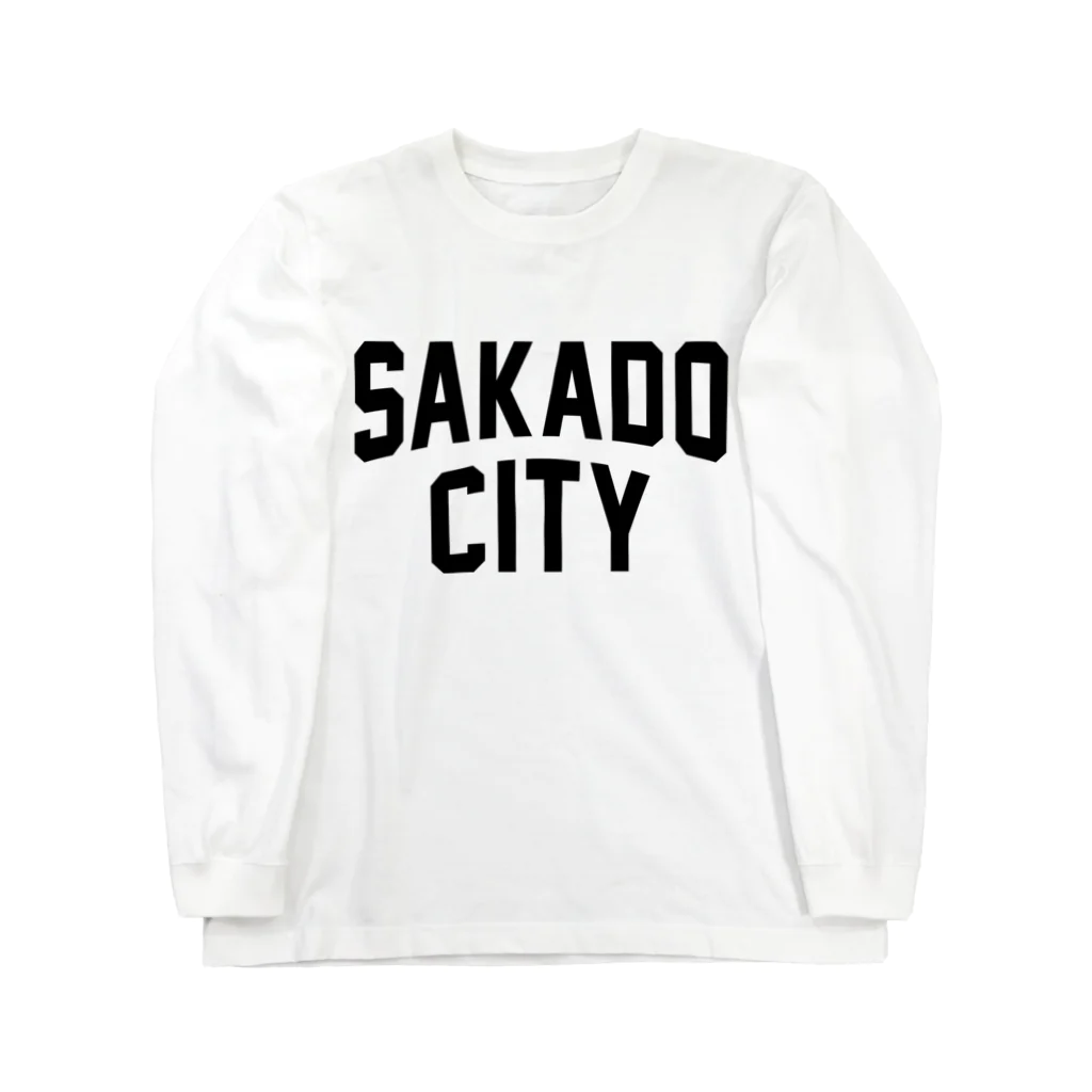 JIMOTOE Wear Local Japanの坂戸市 SAKADO CITY Long Sleeve T-Shirt