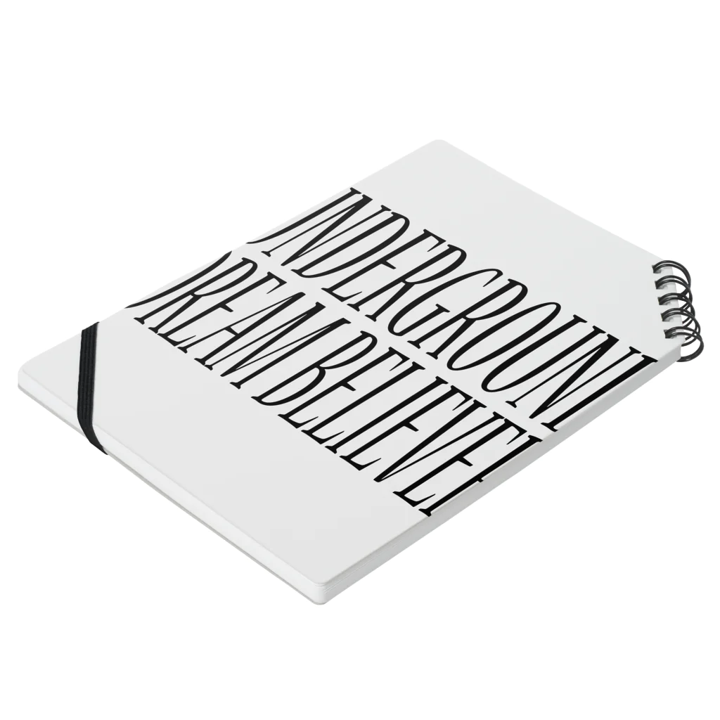 BLACK SHEEP ORIGIN SUZURI SHOPのUNDERGROUD DREAM BELIEVER Notebook :placed flat