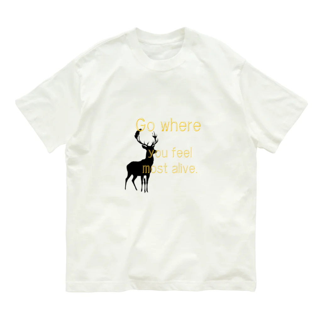 mayukkoro29の鹿の影絵　”一番生きていると感じる場所へ行こう” Organic Cotton T-Shirt