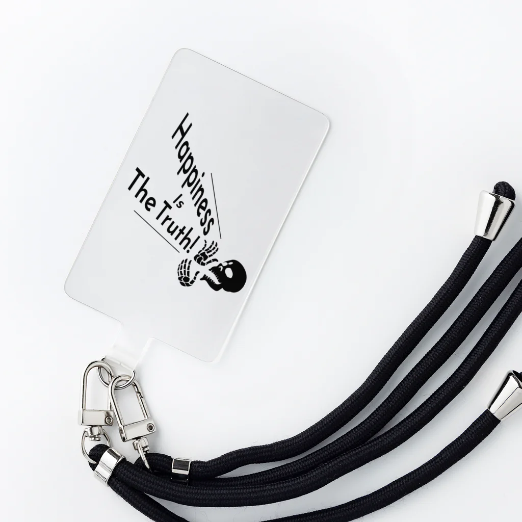 『Nothing Is Real』-- IN SUZURIのHappiness Is The Truth!（黒） Smartphone Strap