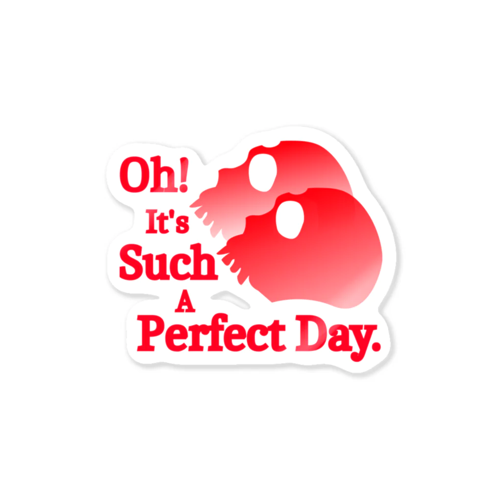 『Nothing Is Real』-- IN SUZURIのOh! It's Such A Perfectday.（赤） Sticker