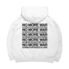 NoMoreWarの反戦｜NO MORE WAR［ゆがみなし］ Big Hoodie
