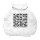 NoMoreWarの反戦｜NO MORE WAR［ゆがみあり］ Big Hoodie