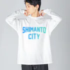 JIMOTOE Wear Local Japanの四万十市 SHIMANTO CITY Big Long Sleeve T-Shirt