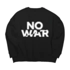 NoMoreWarの反戦｜NO WAR Big Crew Neck Sweatshirt