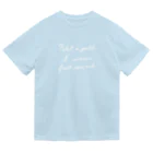 kiki25の名言（フランス語） Dry T-Shirt