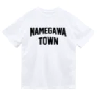 JIMOTOE Wear Local Japanの滑川町 NAMEGAWA TOWN Dry T-Shirt