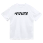Sorihikiman Goods Shopの「メナノダ」ロゴ Dry T-Shirt