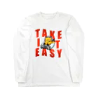 ちゃんきよのおみせのTake it easy. Long Sleeve T-Shirt
