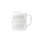 TRINCHのKEEP LEFT Mug :right side of the handle