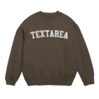 HTMLタグショップのTEXTAREA Crew Neck Sweatshirt