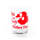 『Nothing Is Real』-- IN SUZURIのOh! It's Such A Perfectday.（赤） Water Glass :front