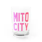 JIMOTOE Wear Local Japanの水戸市 MITO CITY Water Glass :front
