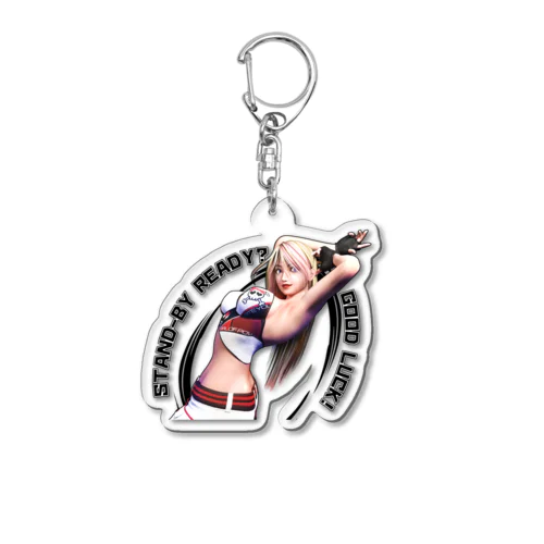 幸運を! STAND-BY READY? GOOD LUCK!  Acrylic Key Chain