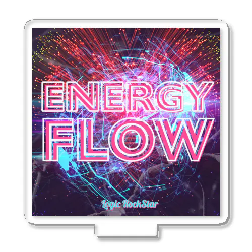 ENERGY FLOW Acrylic Stand