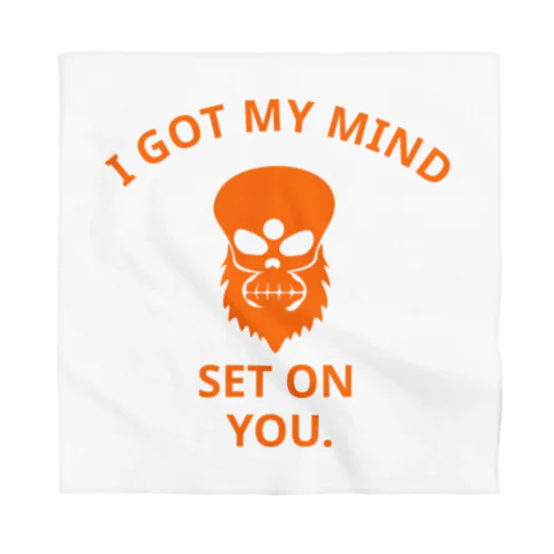 I GOT MY MIND SET ON YOU.(橙) Bandana
