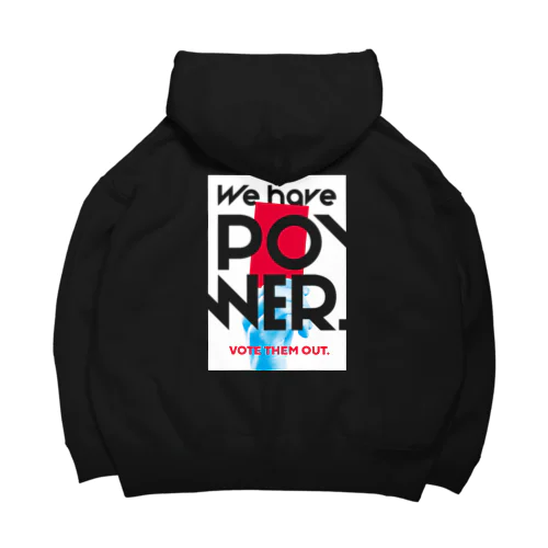 投票｜VOTE THEM OUT 選挙でやつらを追い出そう。 Big Hoodie