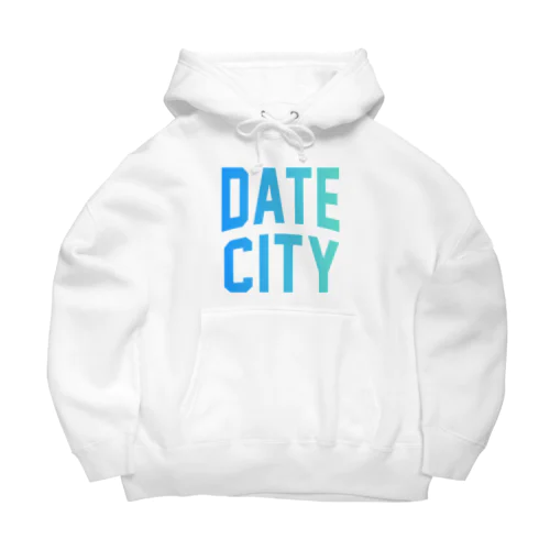伊達市 DATE CITY Big Hoodie