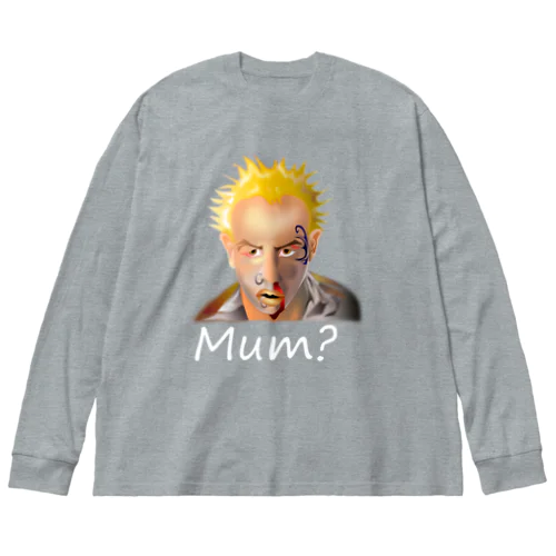 Mum?(white) Big Long Sleeve T-Shirt