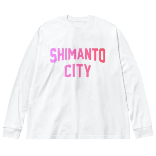 四万十市 SHIMANTO CITY Big Long Sleeve T-Shirt
