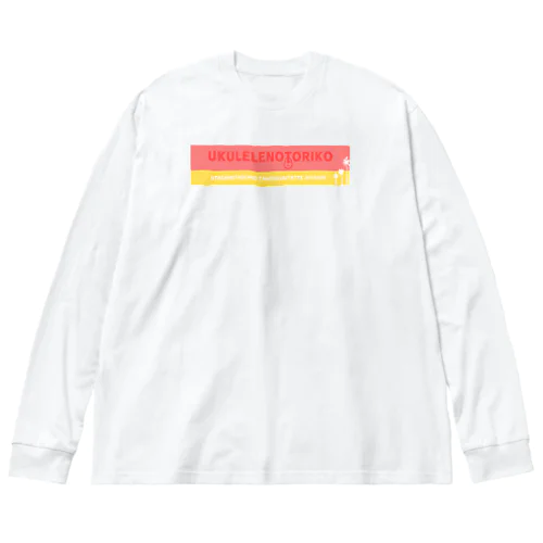 ウクトリロンT１ Big Long Sleeve T-Shirt