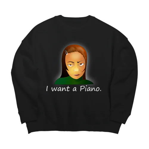 I Want A Piano.(white) Big Crew Neck Sweatshirt