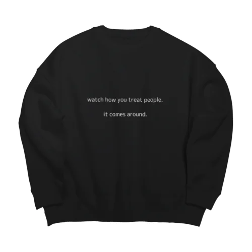 it comes around Big Crew Neck Sweatshirt