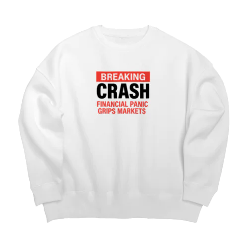 BREAKING CRASH Big Crew Neck Sweatshirt