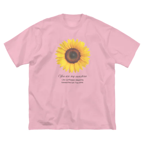 sunflower☆you are my  sunshine Big T-Shirt